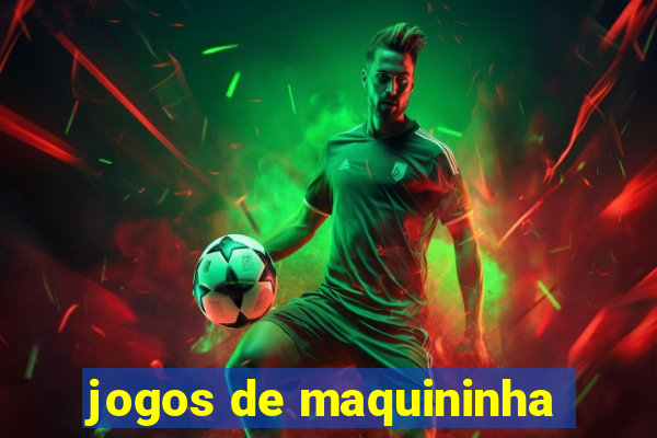 jogos de maquininha