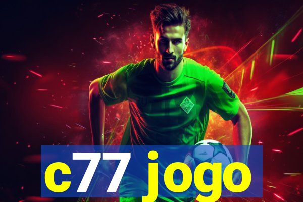 c77 jogo