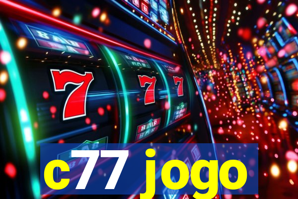 c77 jogo