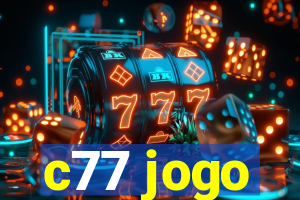 c77 jogo