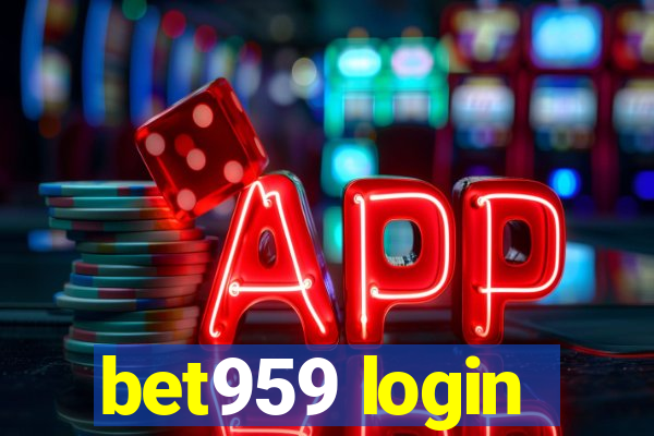 bet959 login