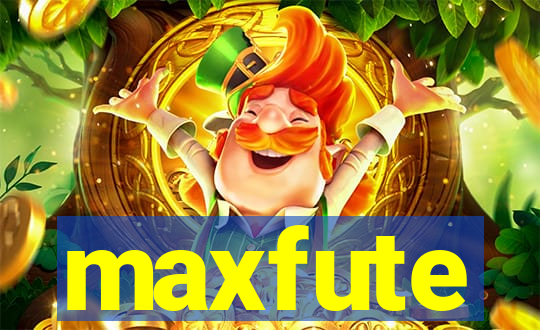 maxfute