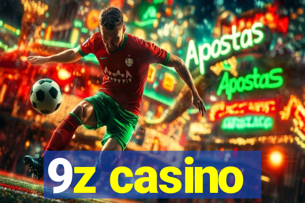 9z casino