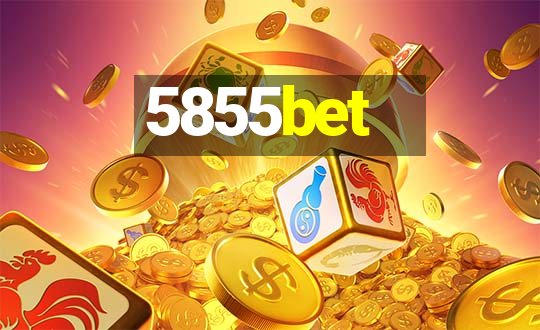 5855bet