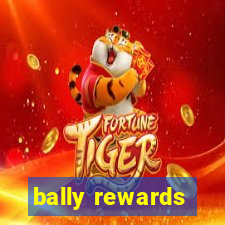 bally rewards