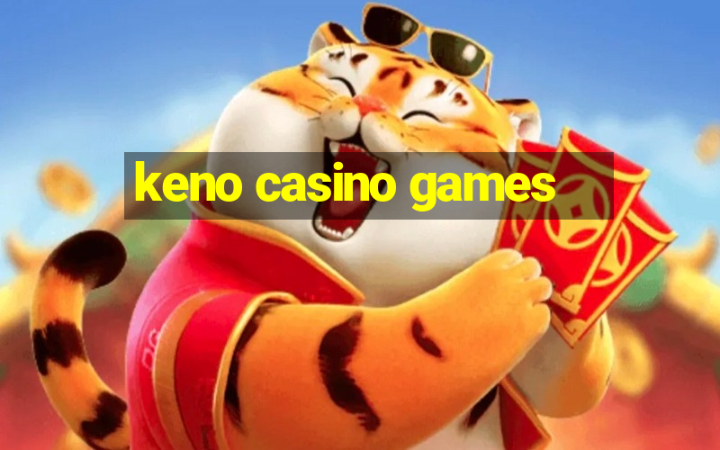 keno casino games