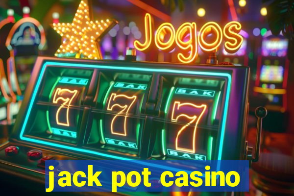 jack pot casino