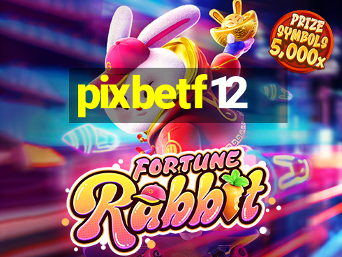 pixbetf12