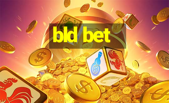 bld bet