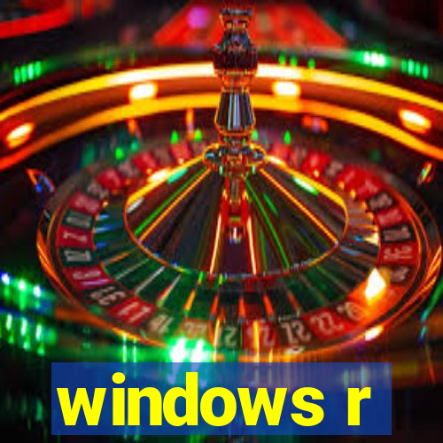 windows r