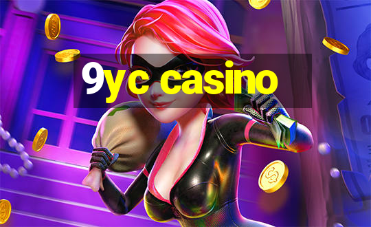 9yc casino