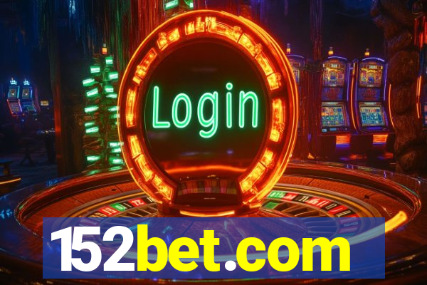 152bet.com