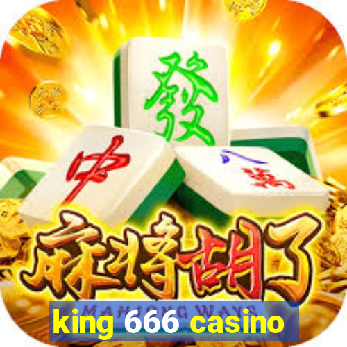 king 666 casino