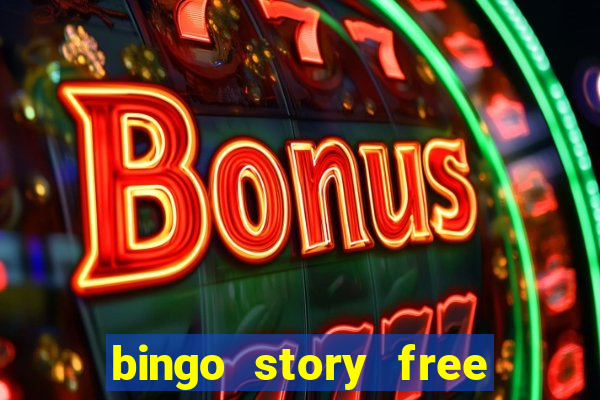 bingo story free bingo games