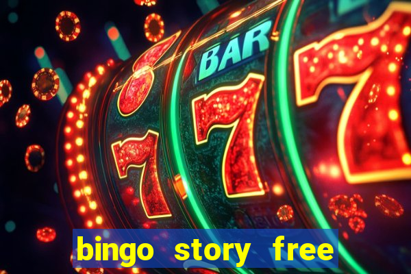 bingo story free bingo games