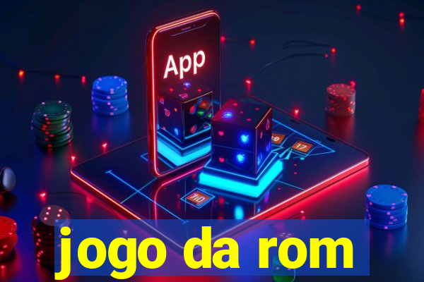 jogo da rom