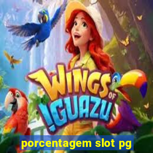 porcentagem slot pg