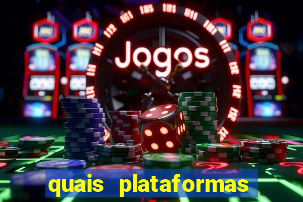 quais plataformas tem o jogo fortune tiger