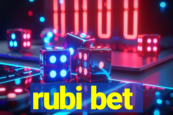 rubi bet