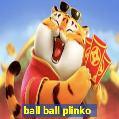 ball ball plinko