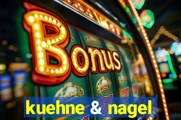 kuehne & nagel