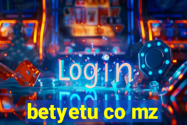 betyetu co mz