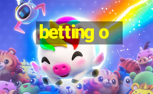 betting o