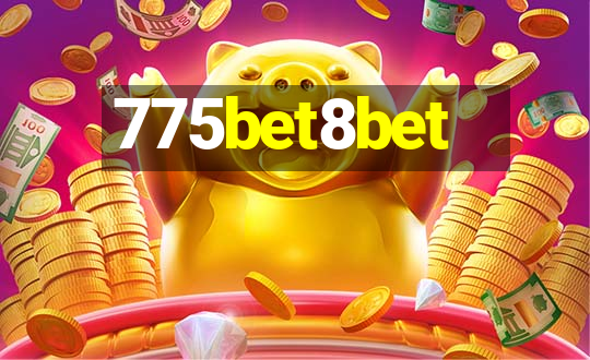 775bet8bet