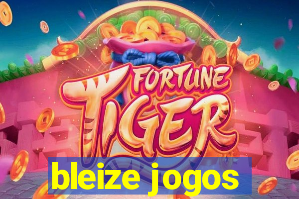 bleize jogos