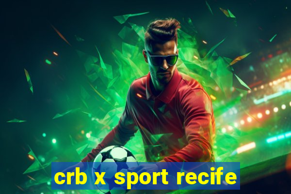 crb x sport recife