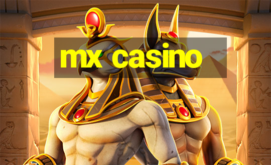 mx casino