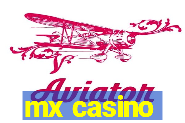 mx casino