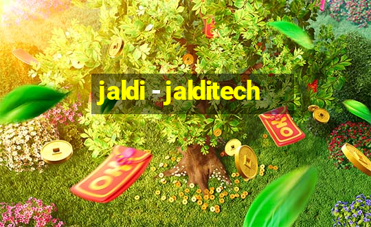 jaldi - jalditech