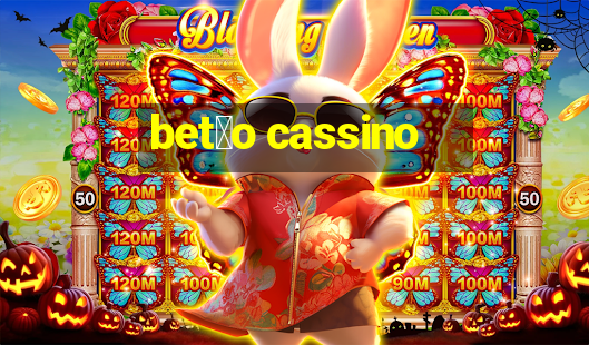 bet茫o cassino