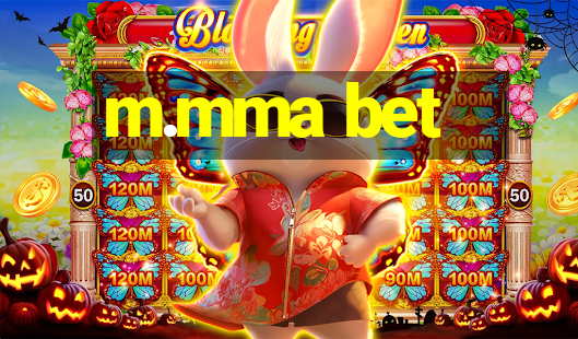 m.mma bet