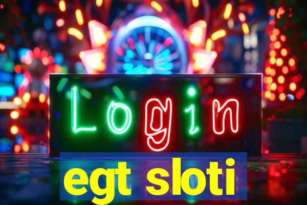 egt sloti