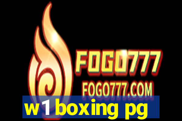 w1 boxing pg