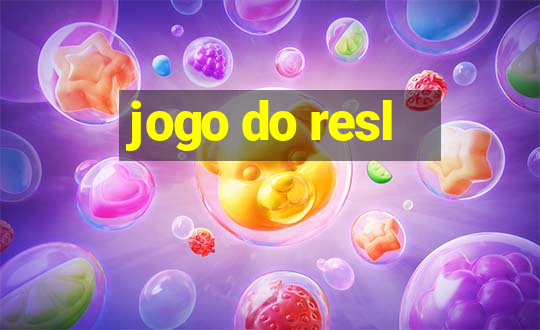 jogo do resl