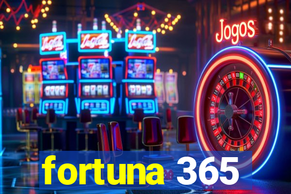 fortuna 365