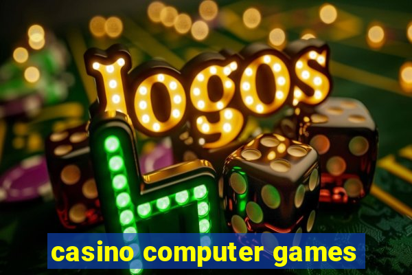 casino computer games