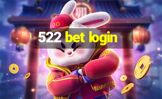 522 bet login