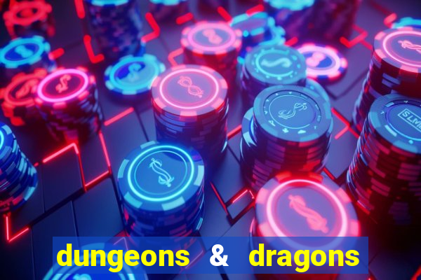 dungeons & dragons como jogar