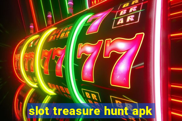 slot treasure hunt apk