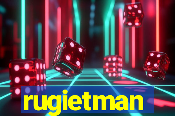 rugietman