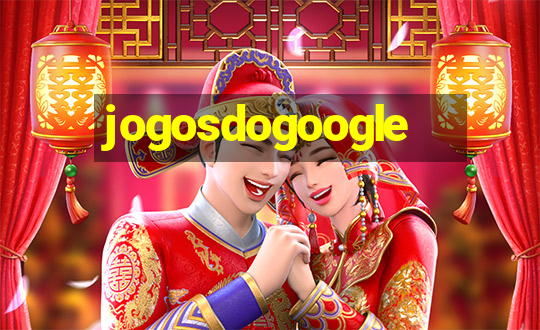 jogosdogoogle