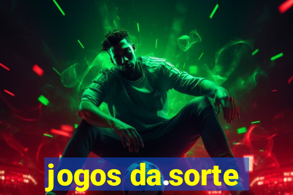 jogos da.sorte