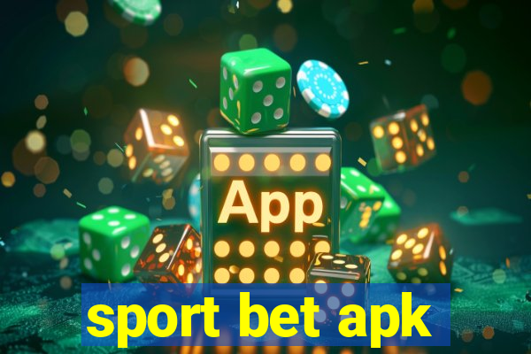 sport bet apk