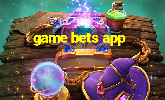 game bets app