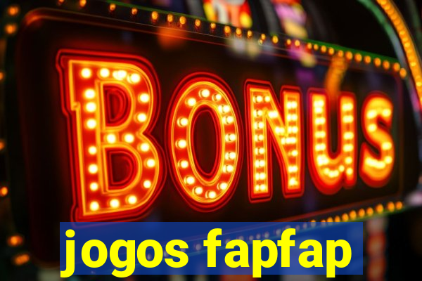 jogos fapfap