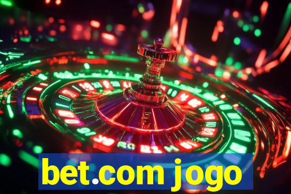 bet.com jogo